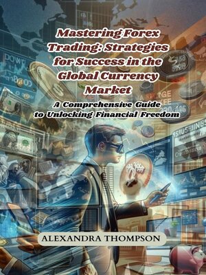 cover image of Mastering Forex Trading